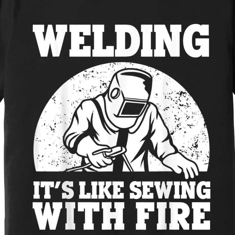 Best Welding Design For Men Women Welder Welding Metal Weld Premium T-Shirt