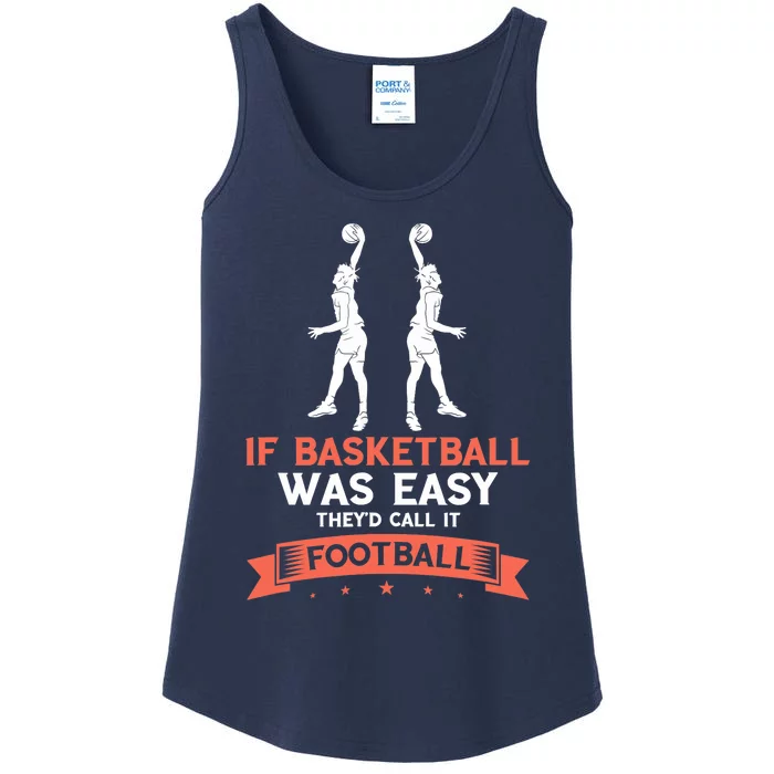 Basketball Wasn't Easy Dunking Basketball Player Baller Ladies Essential Tank