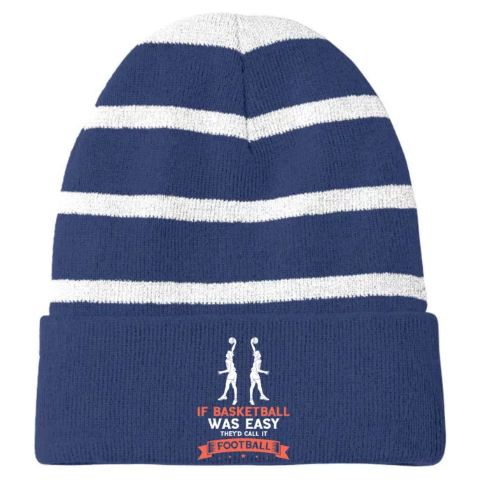 Basketball Wasn't Easy Dunking Basketball Player Baller Striped Beanie with Solid Band