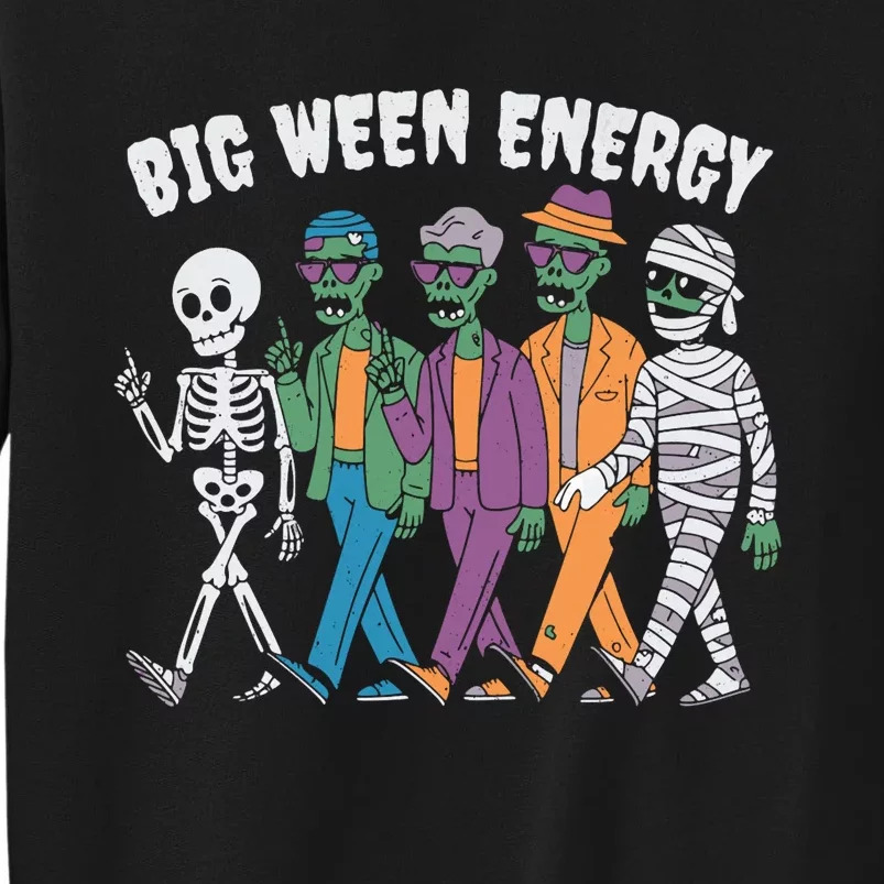 Big Ween Energy Funny Halloween Big Ween Energy Sweatshirt