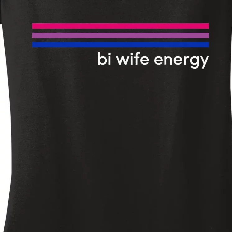 Bi Wife Energy Bisexual Pride Flag Bisexuality Lgbtq Women's V-Neck T-Shirt