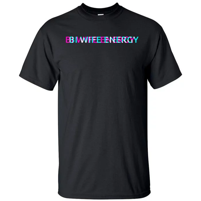 Bi Wife Energy LGBTQ Bisexual Wife Pride Stuff LGBT Wife Tall T-Shirt