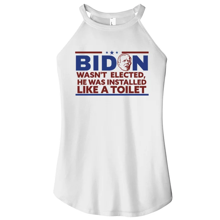 Biden Wasn’T Elected He Was Installed Like A Toilet Women’s Perfect Tri Rocker Tank