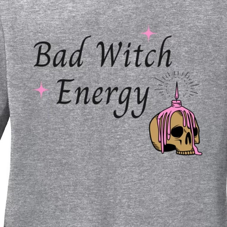 Bad Witch Energy Halloween Witch Gift Ladies Long Sleeve Shirt