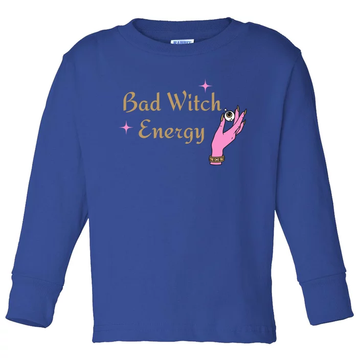 Bad Witch Energy Halloween Gift Toddler Long Sleeve Shirt