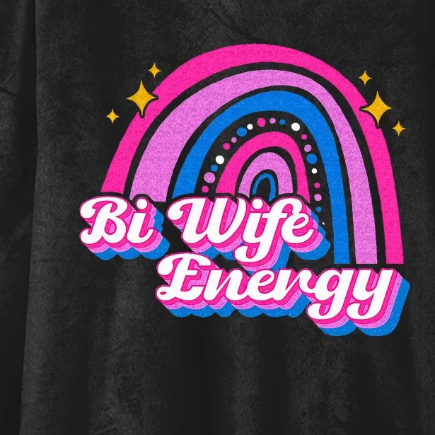 Bi Wife Energy Bisexual Pride Bisexual Flag LGBTQ Support Hooded Wearable Blanket