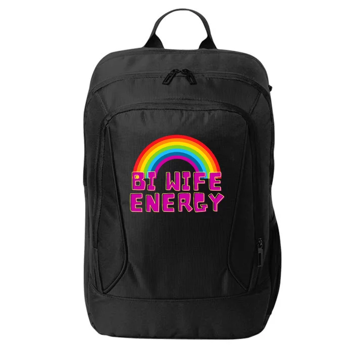 Bi Wife Energy Bisexual Pride Bisexual Flag Bi Pride City Backpack