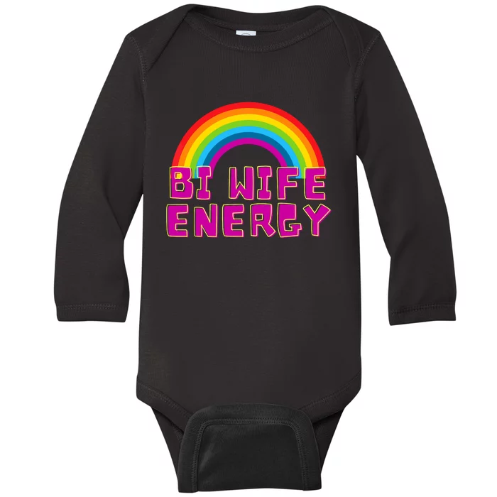 Bi Wife Energy Bisexual Pride Bisexual Flag Bi Pride Baby Long Sleeve Bodysuit