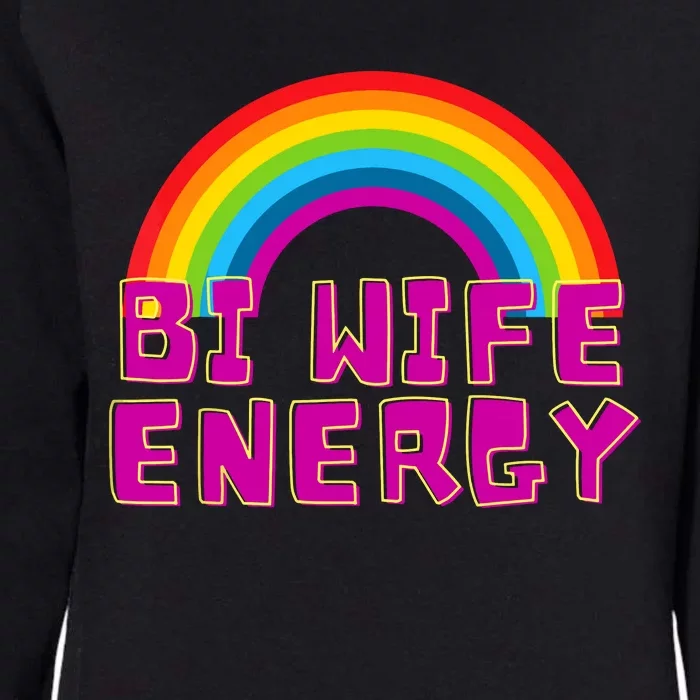 Bi Wife Energy Bisexual Pride Bisexual Flag Bi Pride Womens California Wash Sweatshirt