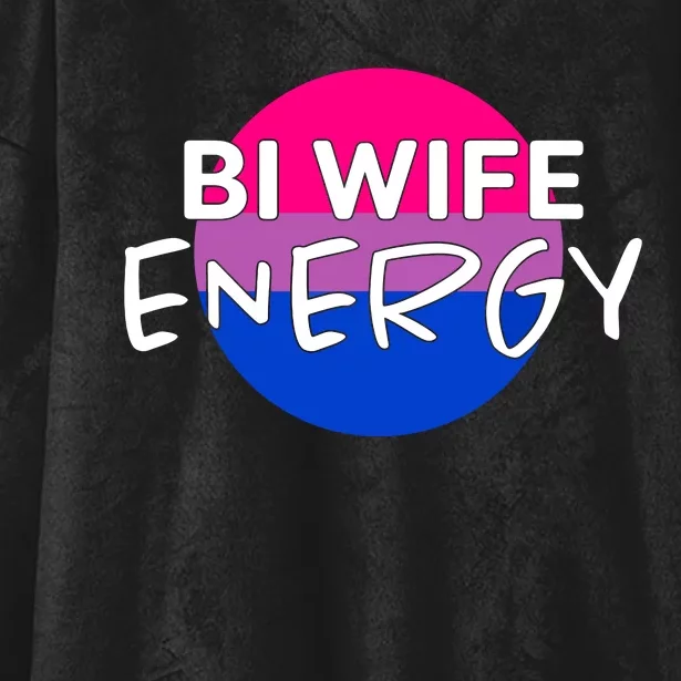 Bi Wife Energy Bisexual Pride Bisexual Flag Bi Pride Hooded Wearable Blanket