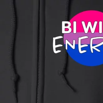 Bi Wife Energy Bisexual Pride Bisexual Flag Bi Pride Full Zip Hoodie