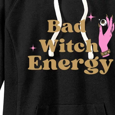 Bad Witch Energy Gift Women's Fleece Hoodie