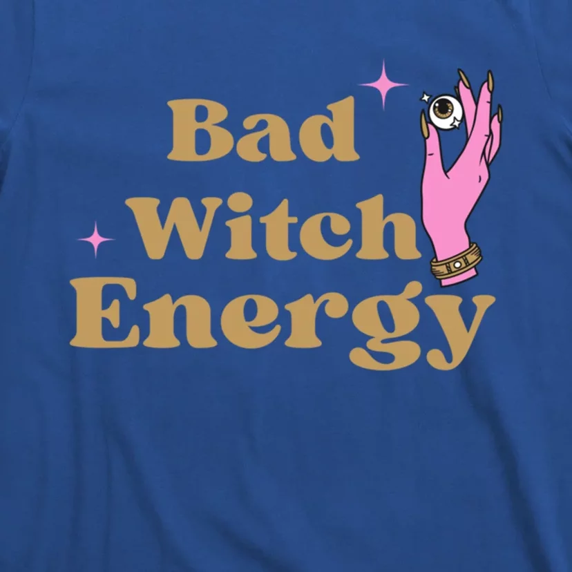 Bad Witch Energy Gift T-Shirt