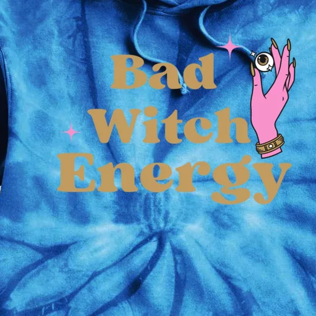 Bad Witch Energy Gift Tie Dye Hoodie