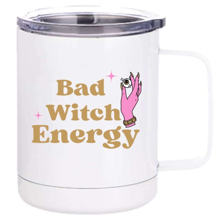 Bad Witch Energy Gift Front & Back 12oz Stainless Steel Tumbler Cup