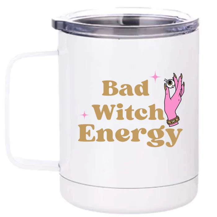 Bad Witch Energy Gift Front & Back 12oz Stainless Steel Tumbler Cup