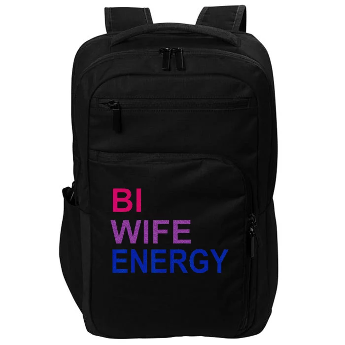 Bi Wife Energy Bisexual Bi Pride Impact Tech Backpack