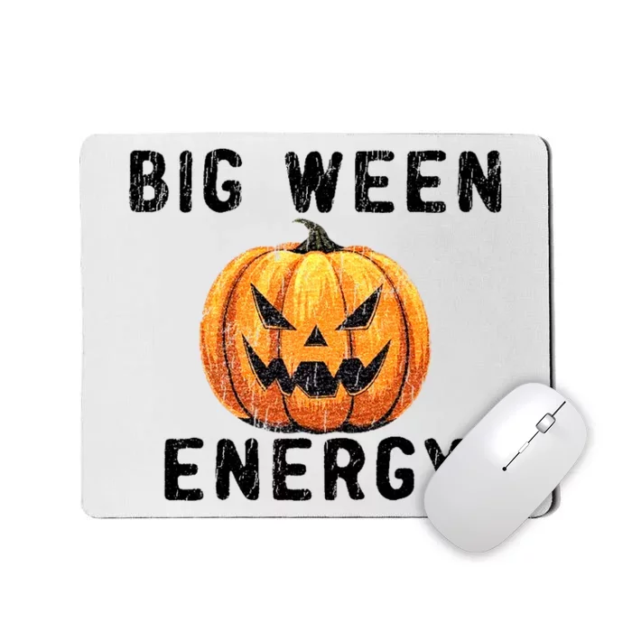 Big Ween Energy Spooky Pumpkin Face Halloween Mousepad