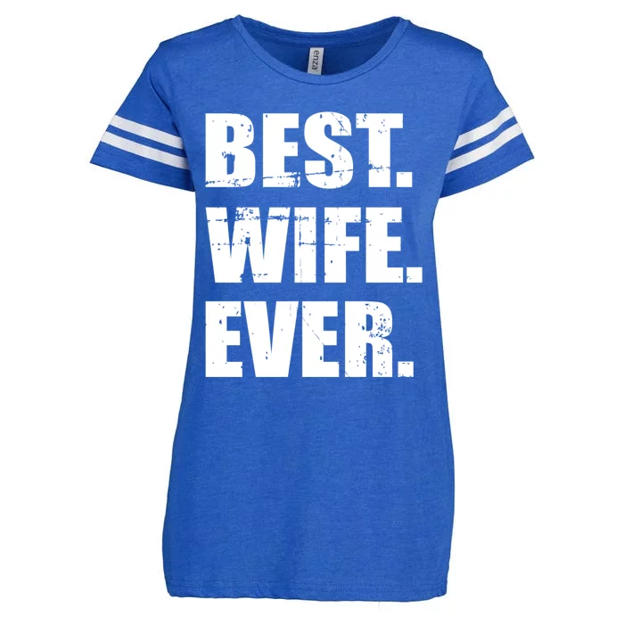 Best Wife Ever Gift Enza Ladies Jersey Football T-Shirt