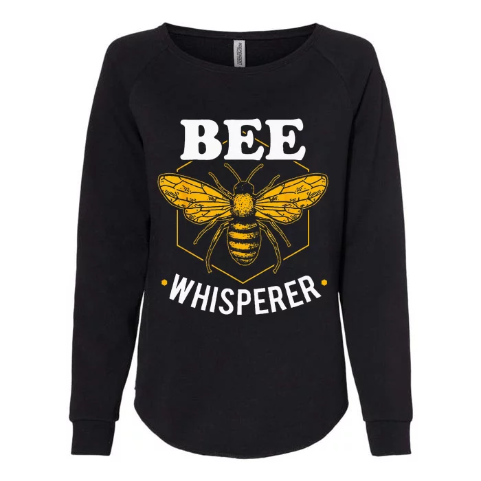 Bee Whisperer Funny Beekeeping & Beekeeper Womens California Wash Sweatshirt