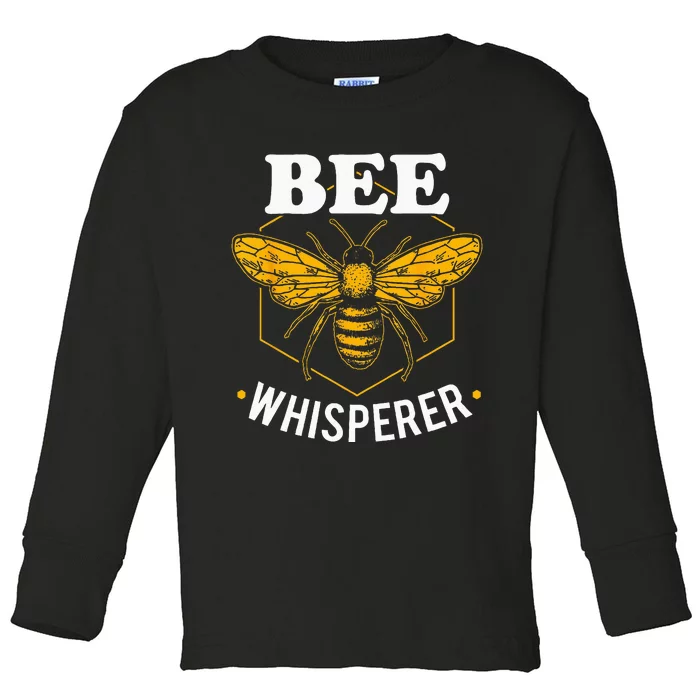 Bee Whisperer Funny Beekeeping & Beekeeper Toddler Long Sleeve Shirt