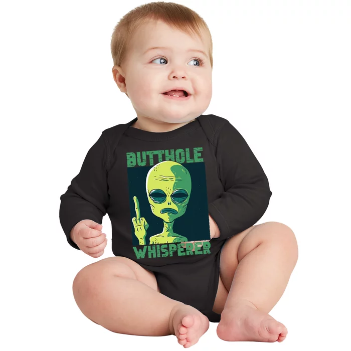 Butthole Whisperer Funny Aliens Sarcastic Adult Humour Baby Long Sleeve Bodysuit