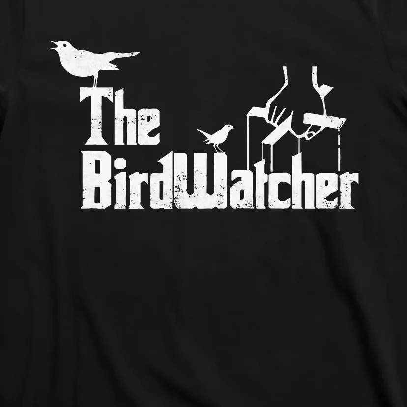 Bird Watching Funny Bird Watcher T-Shirt