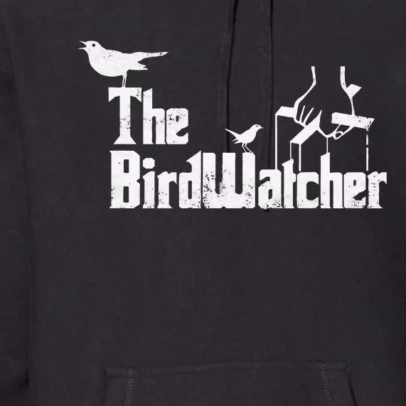 Bird Watching Funny Bird Watcher Premium Hoodie