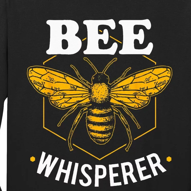 Bee Whisperer Funny Beekeeping & Beekeeper Tall Long Sleeve T-Shirt