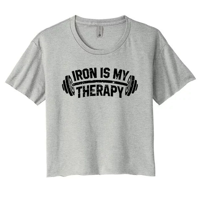 Bodybuilding Workout Funny Gift Iron Is My Therapy Gym Hoody Women's Crop Top Tee