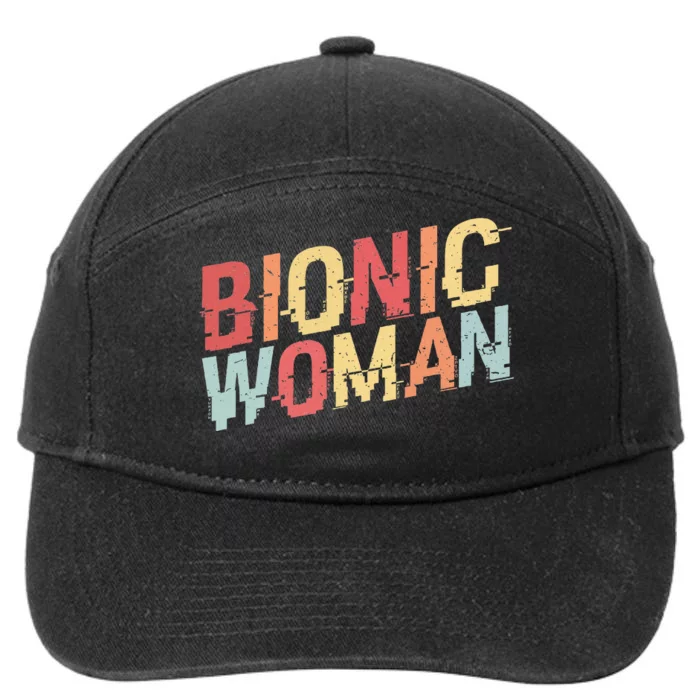 Bionic Woman Funny Injury And Surgery 7-Panel Snapback Hat