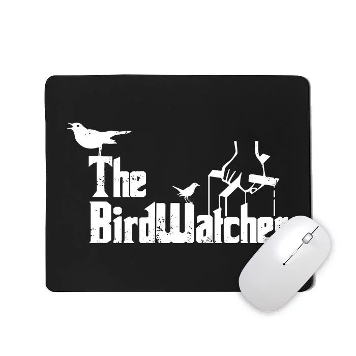 Bird Watching Funny Bird Watcher Mousepad