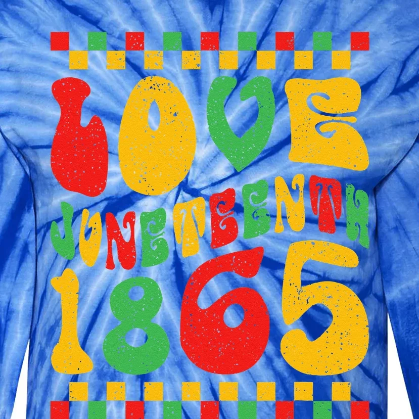 Black Women Free Ish Since 1865 I Love Juneteenth Tie-Dye Long Sleeve Shirt