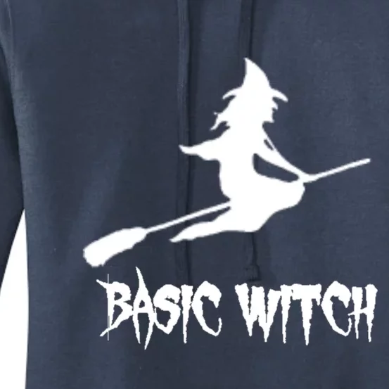 Basic Witch Funny Halloween Quote Gift Women's Pullover Hoodie