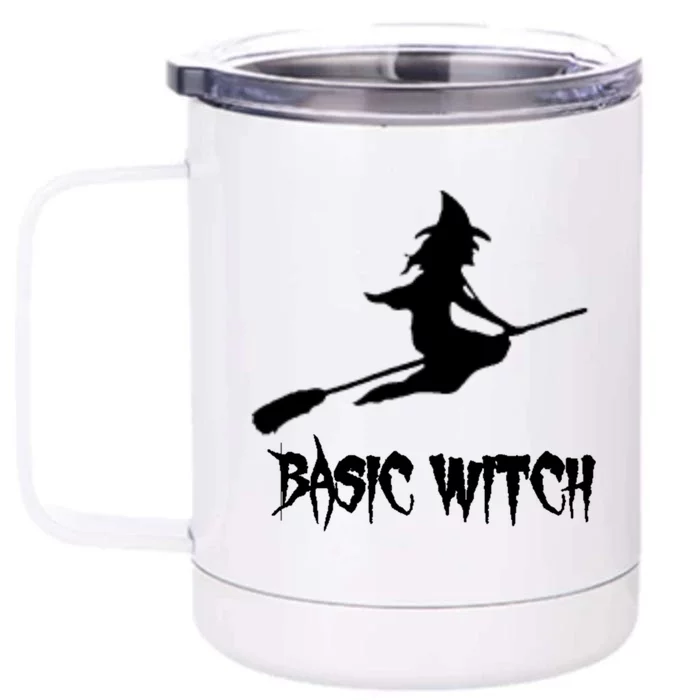 Basic Witch Funny Halloween Quote Gift Front & Back 12oz Stainless Steel Tumbler Cup