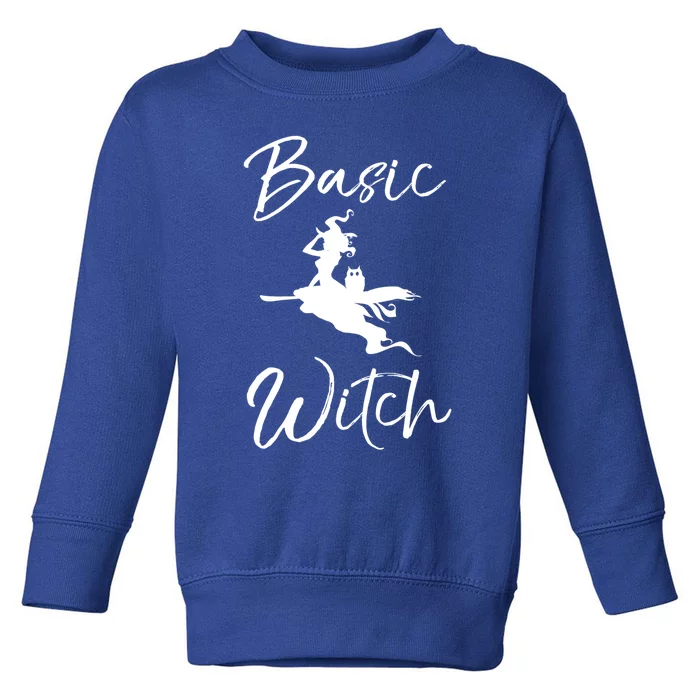 Basic Witch Funny Halloween Party Costume Funny Gift Toddler Sweatshirt