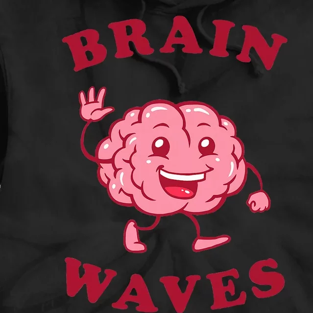 Brain Waves Funny Science Biology Tie Dye Hoodie