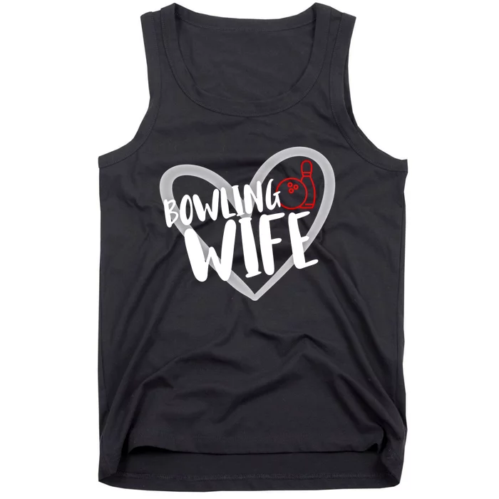 Bowling Wife Funny Bowler Bowling Gift Tank Top