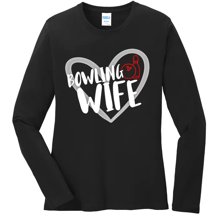 Bowling Wife Funny Bowler Bowling Gift Ladies Long Sleeve Shirt