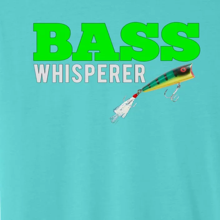 Bass Whisperer Fishing Funny Gift Meaningful Gift With Popper Lures ChromaSoft Performance T-Shirt