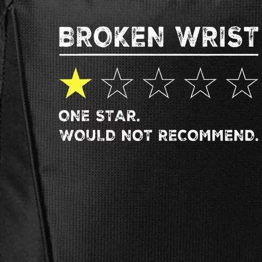 Broken Wrist Funny Get Well Soon Gag Recovery City Backpack