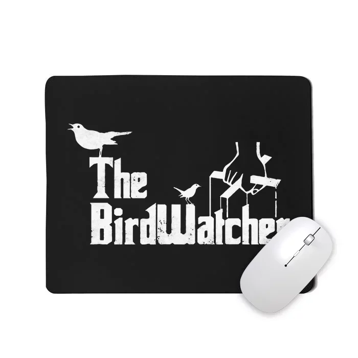 Bird Watching Funny Bird Watcher Mousepad