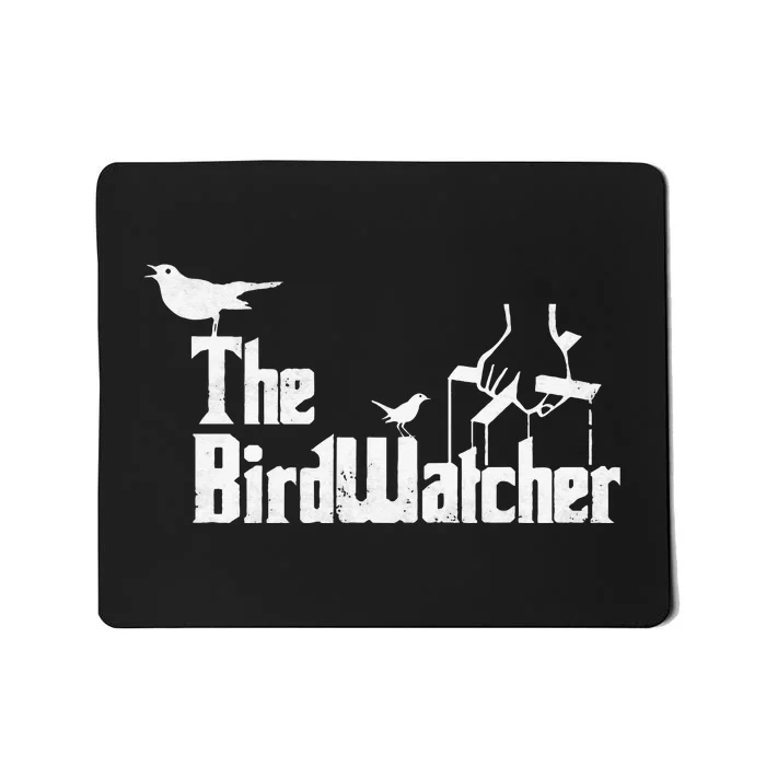 Bird Watching Funny Bird Watcher Mousepad