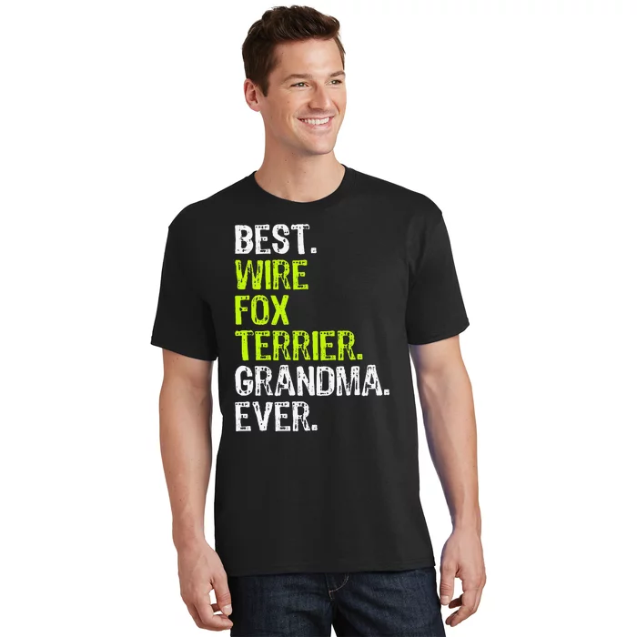 Best Wire Fox Terrier Grandma Ever Dog Lover T-Shirt