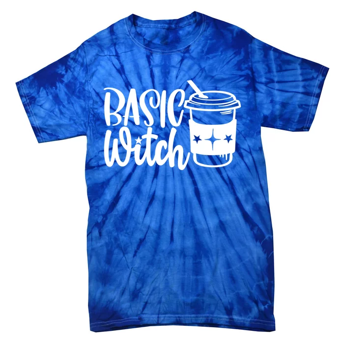 Basic Witch Funny Coffee Meaningful Gift Tie-Dye T-Shirt