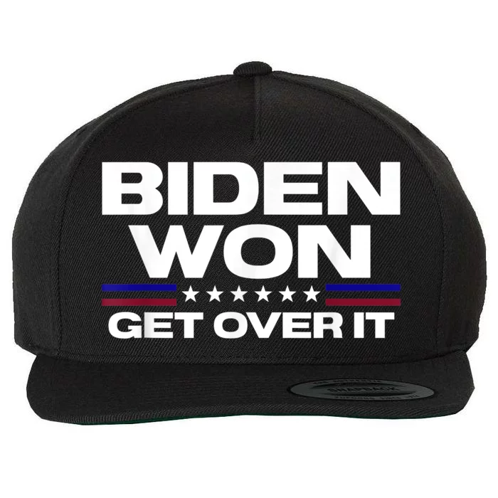 Biden Won Get Over It Patriotic Pro Joe Anti Trump Funny Wool Snapback Cap