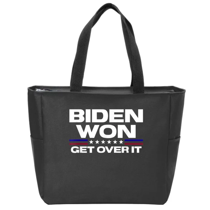 Biden Won Get Over It Patriotic Pro Joe Anti Trump Funny Zip Tote Bag