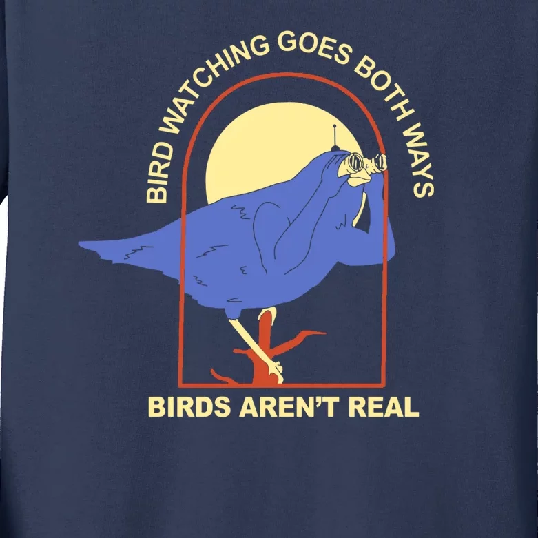 Bird Watching Goes Both Ways Birds Aren't Real Kids Long Sleeve Shirt