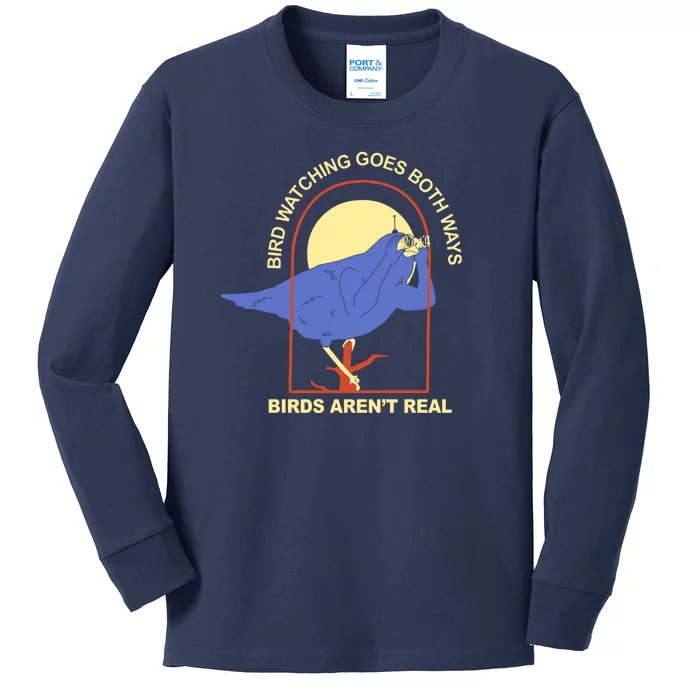 Bird Watching Goes Both Ways Birds Aren't Real Kids Long Sleeve Shirt