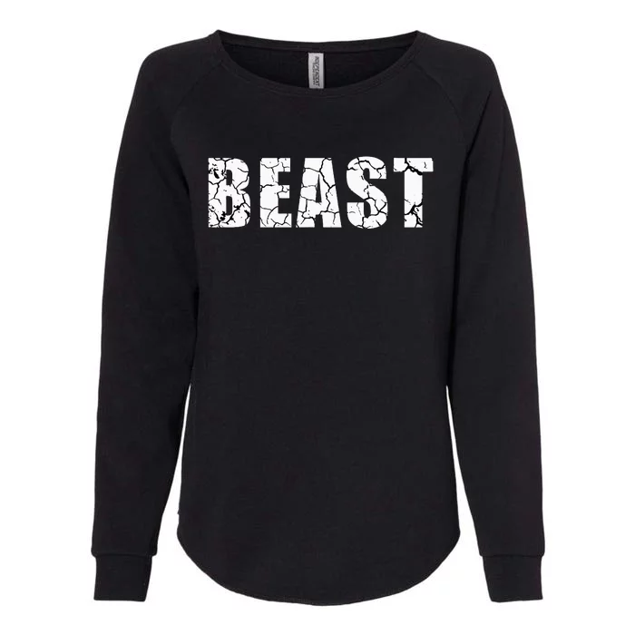 Beast Workout Gym Sport Mode Trendy Cool Looking Womens California Wash Sweatshirt